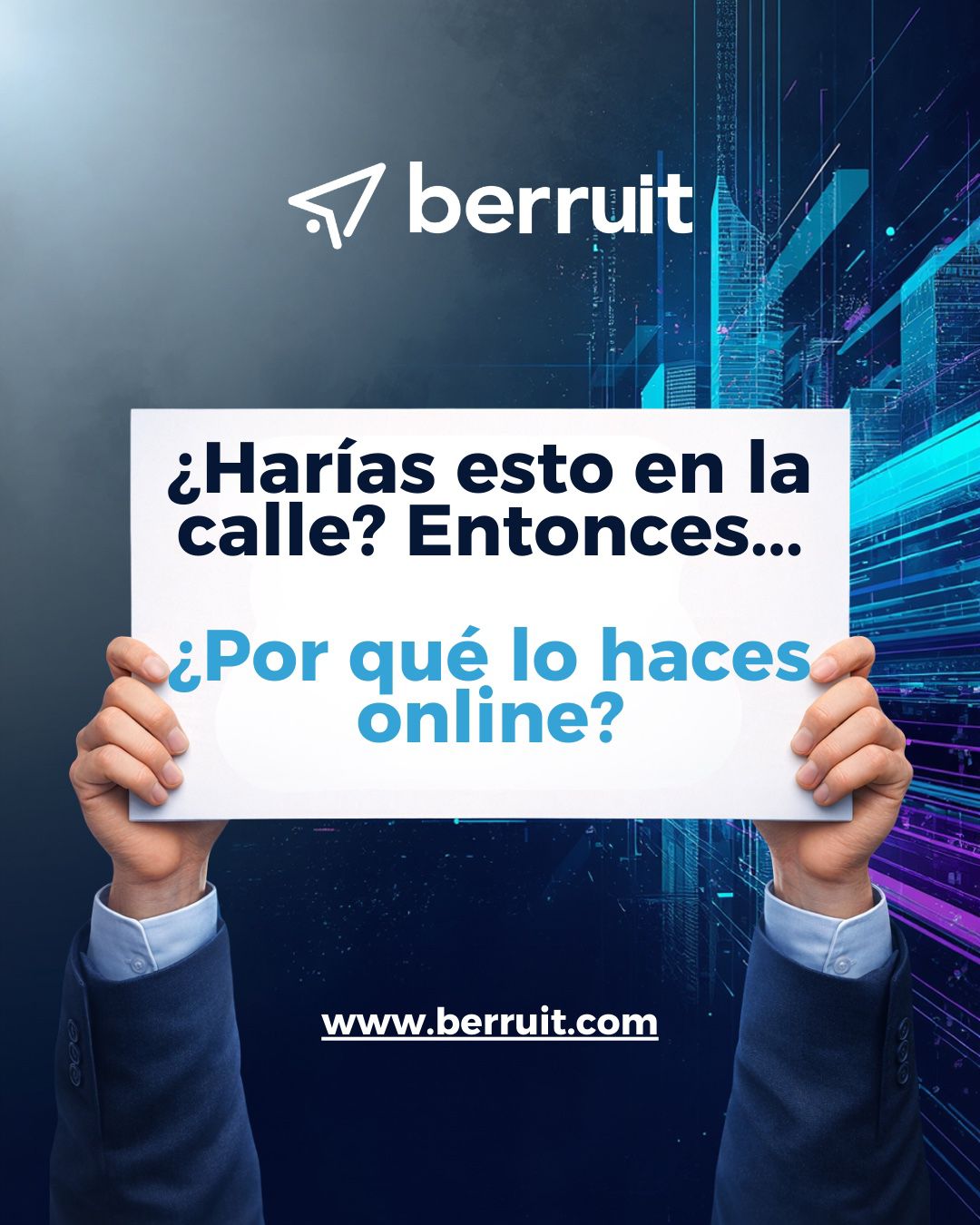 Harías esto en la calle – Berruit