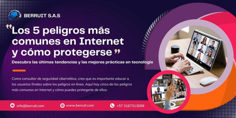  Los 5 peligros más comunes en Internet y cómo protegerse